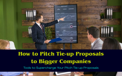 How to Pitch Tie-up Proposals to Bigger Companies